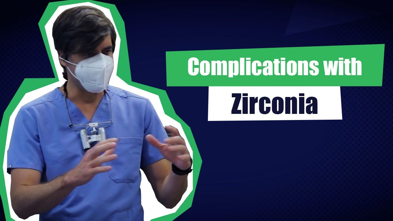Complications with Zirconia as a Restorative Material