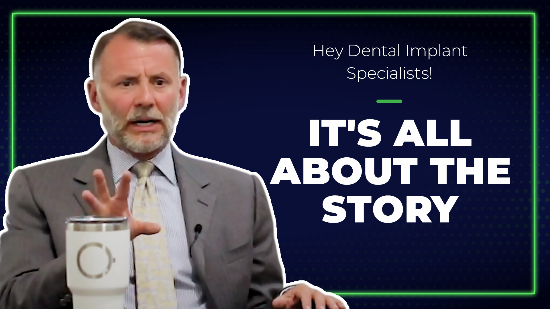 Tools to grow your practice | Hey Dental Implant Specialists Its All About The Story